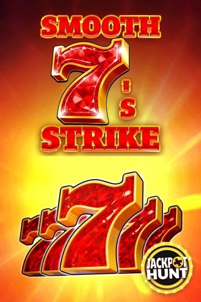 Smooth 7’s Strike