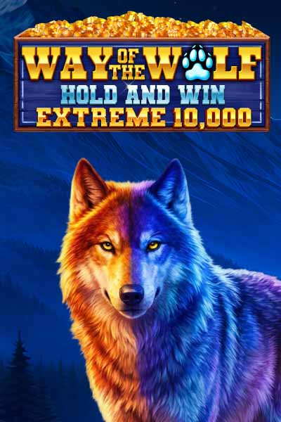 Way of the Wolf Hold and Win Extreme 10,000